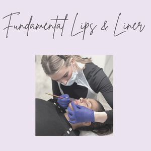 Fundamental Lip & Liner training (prices from £2995)